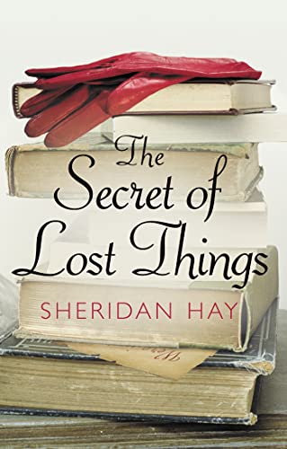 9780007243914: The Secret of Lost Things