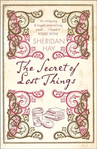 9780007243921: THE SECRET OF LOST THINGS