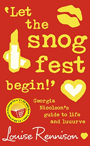 Stock image for `Let the snog fest begin ': Georgia Nicolson's Guide to Life and Luuurve for sale by SecondSale