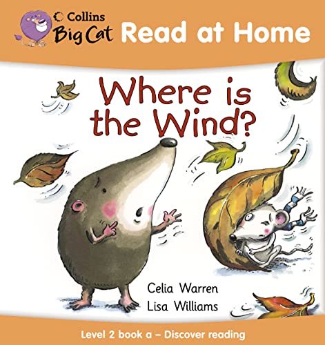 Stock image for Where is the Wind?: Discover Reading Bk. 1 (Collins Big Cat Read at Home) for sale by MusicMagpie