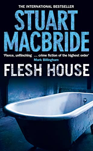 9780007244553: Flesh House (Logan McRae, Book 4)