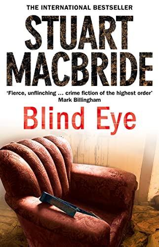 Beispielbild fr Blind Eye. Stuart MacBride zum Verkauf von ThriftBooks-Dallas