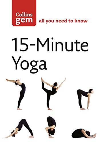 Stock image for 15-Minute Yoga (Collins Gem) for sale by Red's Corner LLC