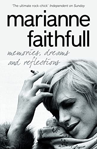 Memories, Dreams and Reflections (9780007245819) by Faithfull, Marianne