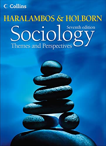 Beispielbild fr Sociology Themes and Perspectives: New 7th Edition! Raise achievement with Haralambos - giving your students the best chance of top marks! (Haralambos and Holborn) zum Verkauf von WorldofBooks