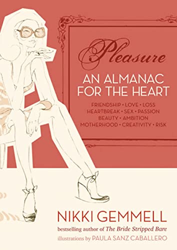 Beispielbild fr Pleasure: An Almanac for the Heart zum Verkauf von WorldofBooks