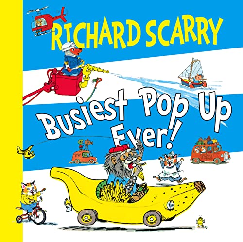 Busiest Pop-up Ever! (9780007246472) by Richard Scarry