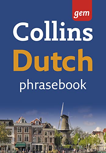 Dutch Phrasebook: The Right Word in Your Pocket (Collins Gem) (Dutch and English Edition) (9780007246670) by Collins
