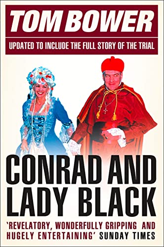 9780007247165: CONRAD AND LADY BLACK: Dancing on the Edge