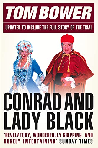 9780007247165: CONRAD AND LADY BLACK: Dancing on the Edge