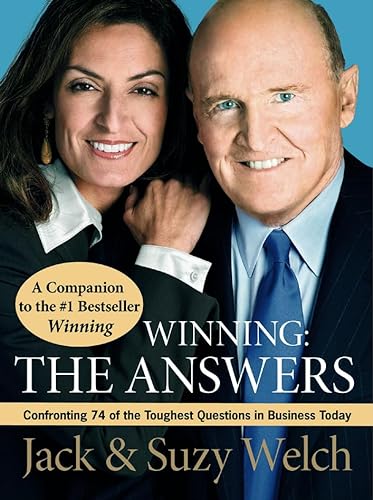 Beispielbild fr Winning - The Answers: Confronting 74 of the Toughest Questions in Business Today zum Verkauf von medimops