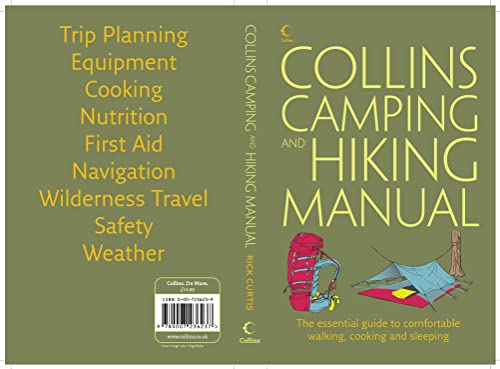 Stock image for Collins Complete Hiking and Camping Manual: The essential guide to comfortable walking, cooking and sleeping for sale by AwesomeBooks