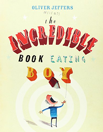 Imagen de archivo de The Incredible Book Eating Boy (Book and CD) a la venta por Greener Books