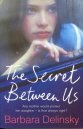 Beispielbild fr The Secret Between Us zum Verkauf von medimops