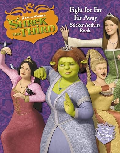 Beispielbild fr Shrek the Third " Fight for Far, Far Away! Sticker Activity Book zum Verkauf von WorldofBooks
