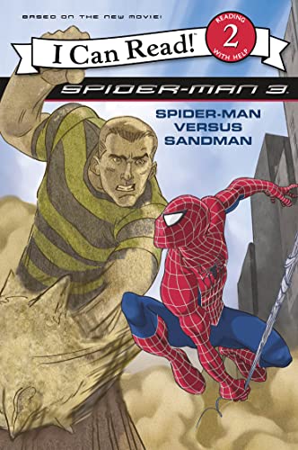 Stock image for Spiderman Versus Sandman: I Can Read ( " Spider-Man 3 " ) for sale by Book Deals