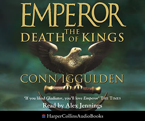 9780007250981: The Death of Kings (Emperor Series, Book 2)