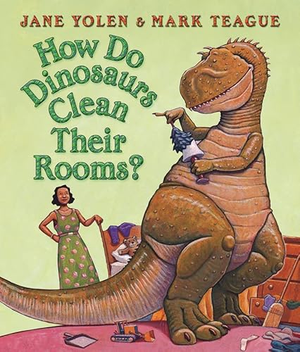 Imagen de archivo de How Do Dinosaurs Clean Their Rooms? a la venta por WorldofBooks