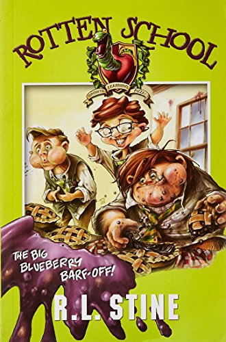Imagen de archivo de The Big Blueberry Barf-off (Rotten School, Book 1) a la venta por Mispah books