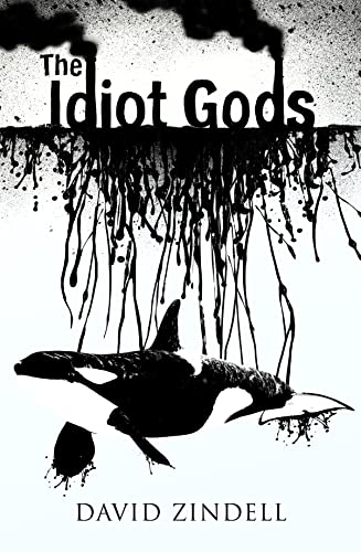 Stock image for The Idiot Gods for sale by WorldofBooks