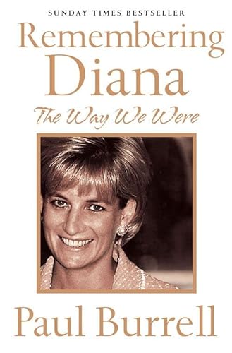 Imagen de archivo de The Way We Were: Remembering Diana a la venta por AwesomeBooks