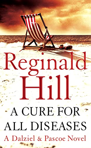 Stock image for A Cure for All Diseases: A Novel in Six Volumes. Reginald Hill for sale by ThriftBooks-Atlanta