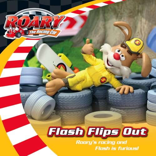 Stock image for Roary the Racing Car " Flash Flips Out for sale by WorldofBooks