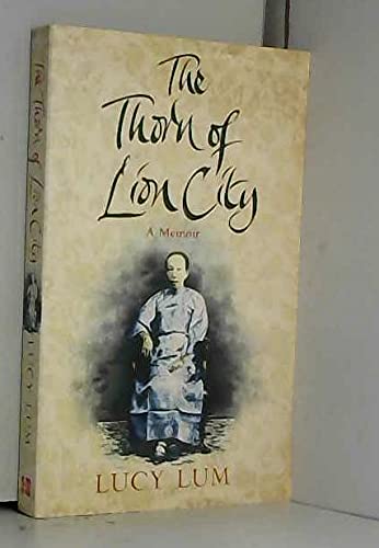 9780007253807: The Thorn of Lion City