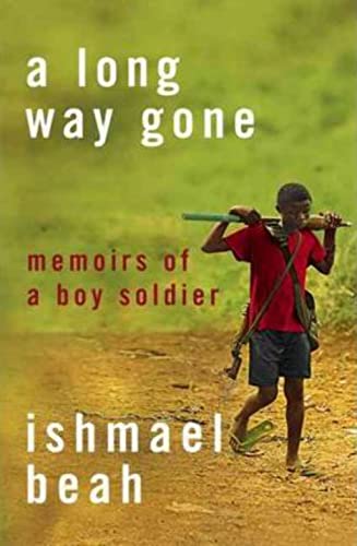 9780007253821: A Long Way Gone: Memoirs of a Boy Soldier
