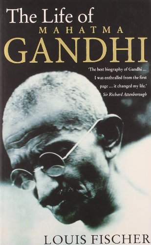 Imagen de archivo de Life of Mahatma Gandhi, The [Paperback] [Jan 01, 2006] Fischer, Louis a la venta por Half Price Books Inc.