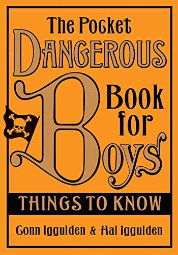 Imagen de archivo de The Pocket Dangerous Book For Boys. Things To Know a la venta por AwesomeBooks