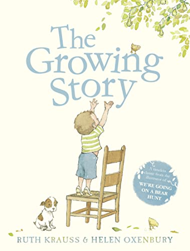 Imagen de archivo de The Growing Story A timeless classic from the illustrator of Were Going on a Bear Hunt a la venta por PBShop.store US