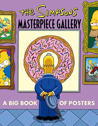 The Simpsons Masterpiece Gallery: A Big Book of Posters - Groening, Matt