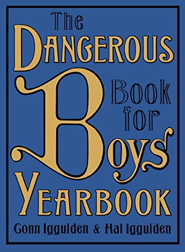 Beispielbild fr The Dangerous Book for Boys Yearbook zum Verkauf von Half Price Books Inc.
