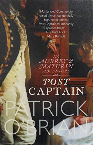9780007255849: Post Captain: An Aubrey & Maturin Adventure