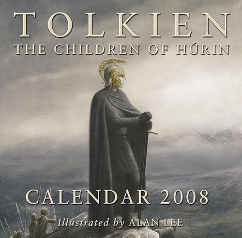 Tolkien Calendar 2008: The Children of HÃºrin (9780007256020) by [???]