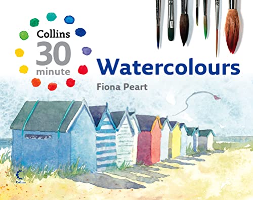 Beispielbild fr Watercolours (Collins 30-Minute Painting) zum Verkauf von WorldofBooks