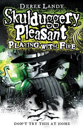 9780007257034: Playing With Fire (Skulduggery Pleasant - book 2)