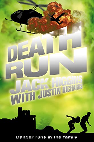 9780007257324: Death Run. Jack Higgins with Justin Richards