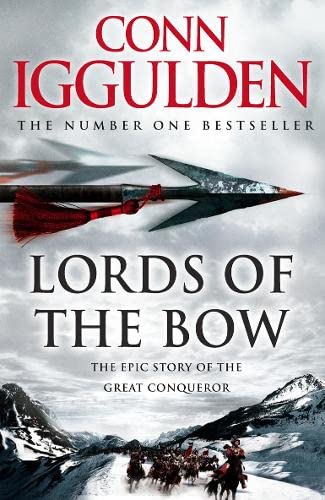 Imagen de archivo de Lords of the Bow (Conqueror, Book 2) a la venta por AwesomeBooks