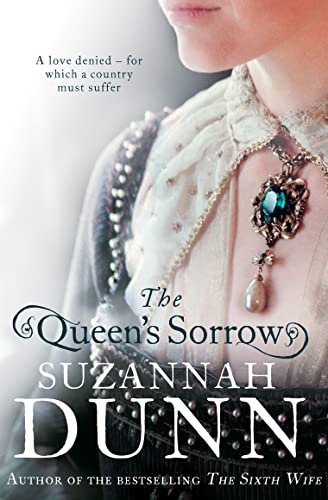 Stock image for The Queenâ  s Sorrow for sale by WorldofBooks