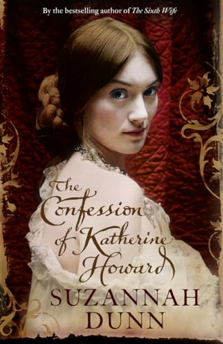 Stock image for The Confession of Katherine Howard for sale by Merandja Books