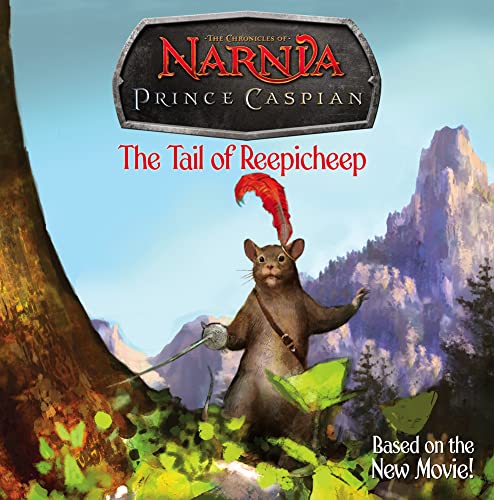 9780007258383: The Tail of Reepicheep (Prince Caspian)