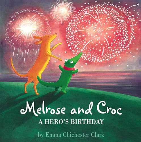 Beispielbild fr A Hero  s Birthday (Melrose and Croc) zum Verkauf von WorldofBooks