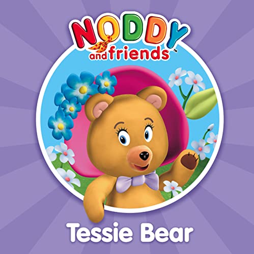 Stock image for Noddy and Friends Character Books  " Tessie Bear for sale by WorldofBooks