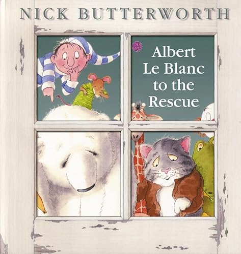 Stock image for Albert le Blanc to the Rescue for sale by Better World Books