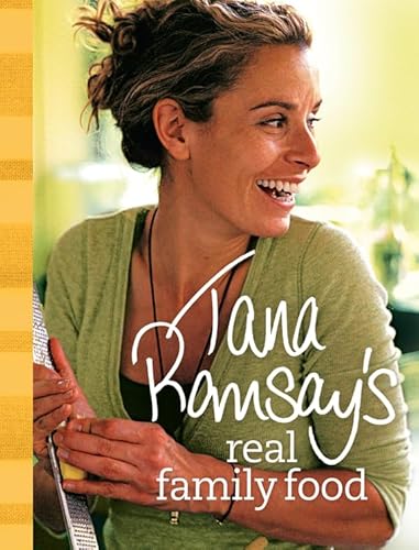 Imagen de archivo de Tana Ramsay's Real Family Food. a la venta por ThriftBooks-Dallas