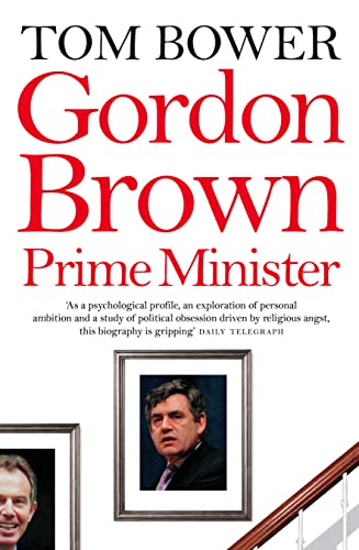 Beispielbild fr Gordon Brown: Prime Minister zum Verkauf von AwesomeBooks