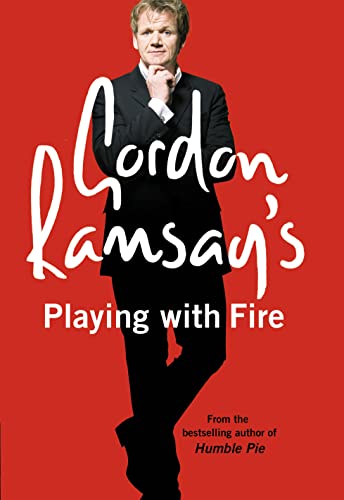 9780007259892: Gordon Ramsay’s Playing with Fire