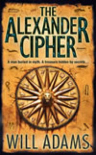 Beispielbild fr The Alexander Cipher: A Thriller zum Verkauf von Hawking Books